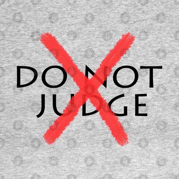 Do Not Judge by PAULO GUSTTAVO